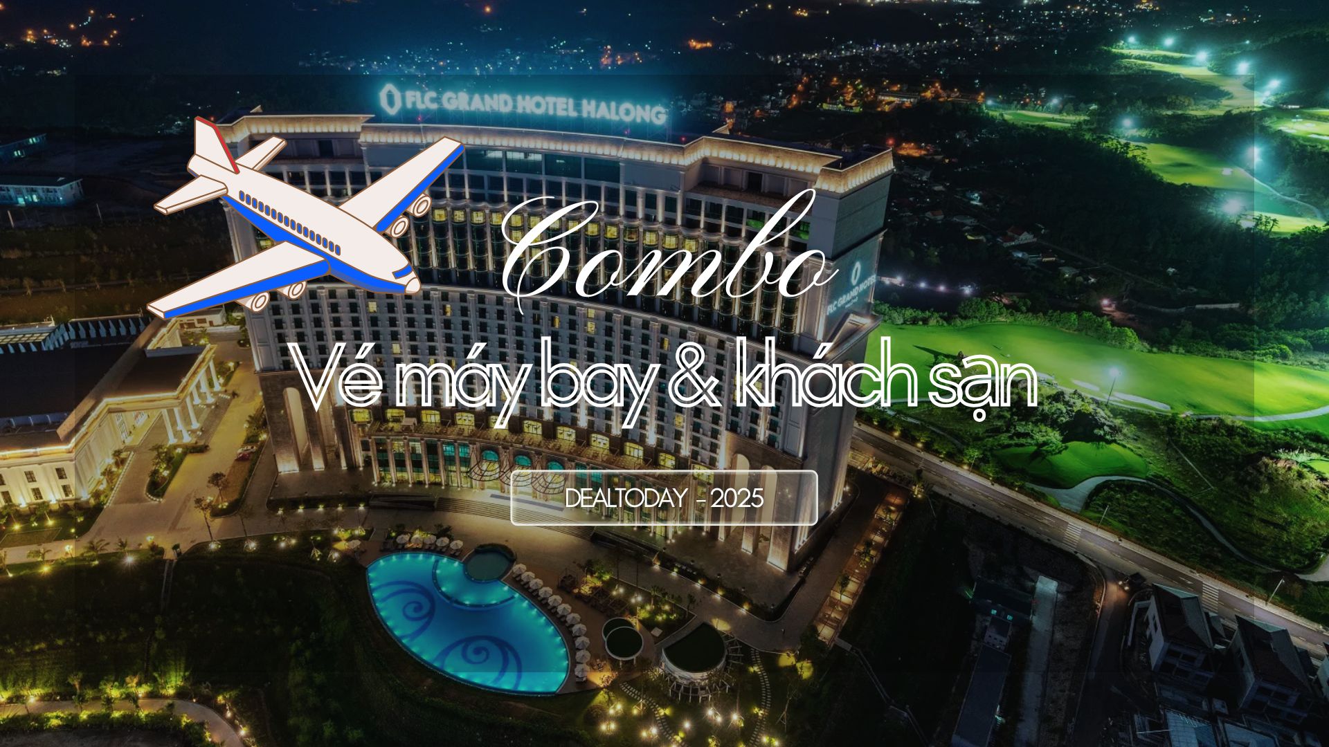 combo-ve-may-bay-va-khach-san