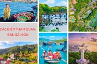 Gợi ý 11 điểm tham quan gần Sài Gòn 