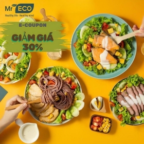 E-Coupon giảm giá 30% cho hoá đơn từ 250.000đ tại Mr.Eco Healthy Food