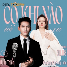 Đêm nhạc 7 - Có khi nào rời xa - Quốc Thiên và Phương Phương Thảo				