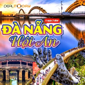 Tour du lịch 4N3Đ Đà Nẵng - Hội An