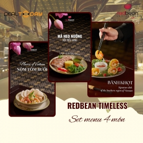 Red Bean Ma May Restaurant – Set menu 4 món Redbean Timeless