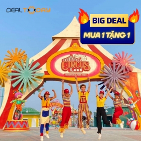 Circus Land - Vé vào cổng Khu vui chơi dành cho người lớn