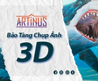 Bảo tàng 3D Artinus