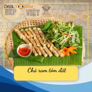 Bếp Việt - Hàn Vi Quán - E-Coupon ưu đãi tặng 01 phần chả ram tôm đất Bếp Việt cho nhóm 3 khách