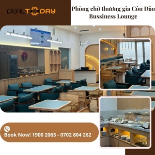 Phòng chờ thương gia Côn Đảo Business Lounge - Sân bay Côn Đảo