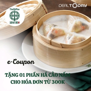 Tim Ho Wan - e-Coupon Tặng 01 phần há cảo nấm cho hoá đơn từ 300K