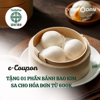 Tim Ho Wan - e-Coupon Tặng 01 phần Bánh Bao Kim Sa cho hóa đơn từ 600K