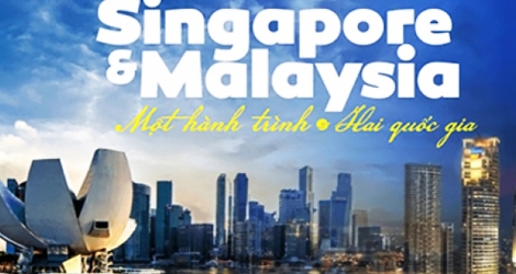 Tour Singapore - Malaysia 5N4Đ - Giá cực sốc chỉ dành cho người may mắn