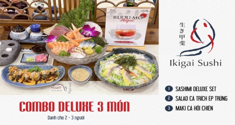 Combo Duluxe 3 món dành cho 2-3 người tại nhà hàng Ikigai Sushi
